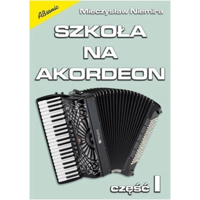 Książka "Szkoła na akordeon - część 1" M. Niemira-20345