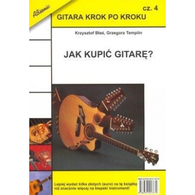 Książka "Gitara krok po kroku 4" Jak kupić gitarę - WYPRZEDAŻ-276