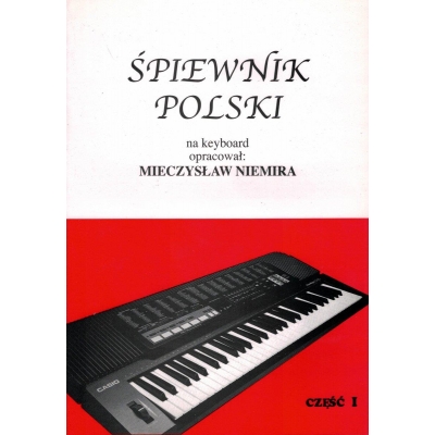 Książka "Śpiewnik polski na keyboard cz. 1" M. Niemira -9259