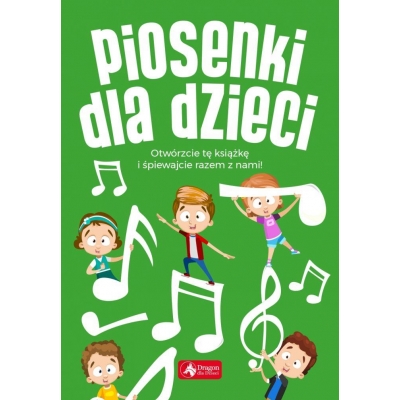 Książka "Piosenki dla dzieci" - śpiewnik z popularnymi utworami dla dzieci, rodziców i dziadków-12285