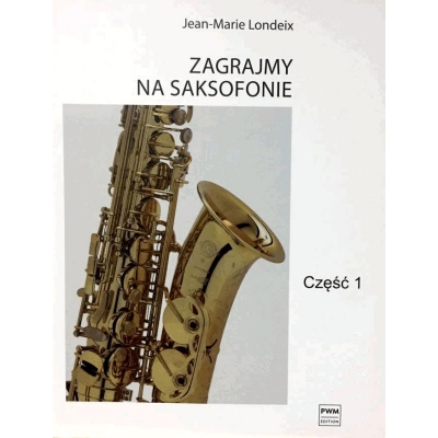 Książka "Zagrajmy na saksofonie cz. 1" Jean-Marie Londeix-12803