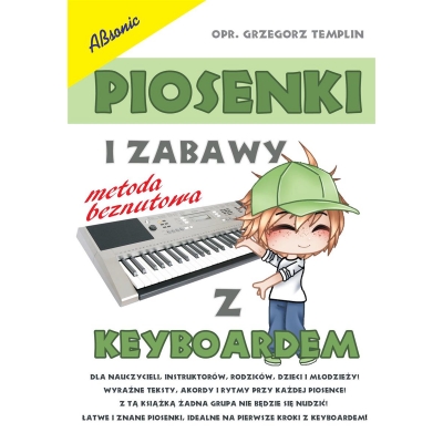 Książka "Piosenki i zabawy z keyboardem - metoda beznutowa" G. Templin-13594