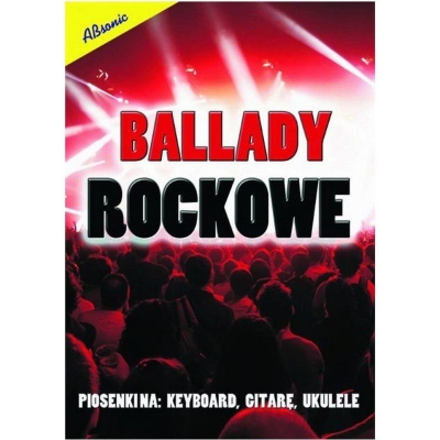 Książka "Ballady rockowe" na keyboard, gitarę, ukulele -8568